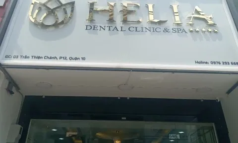 Nha khoa Thẩm mỹ Quốc tế Helia Dental: Hoạt động không phép, coi thường pháp luật